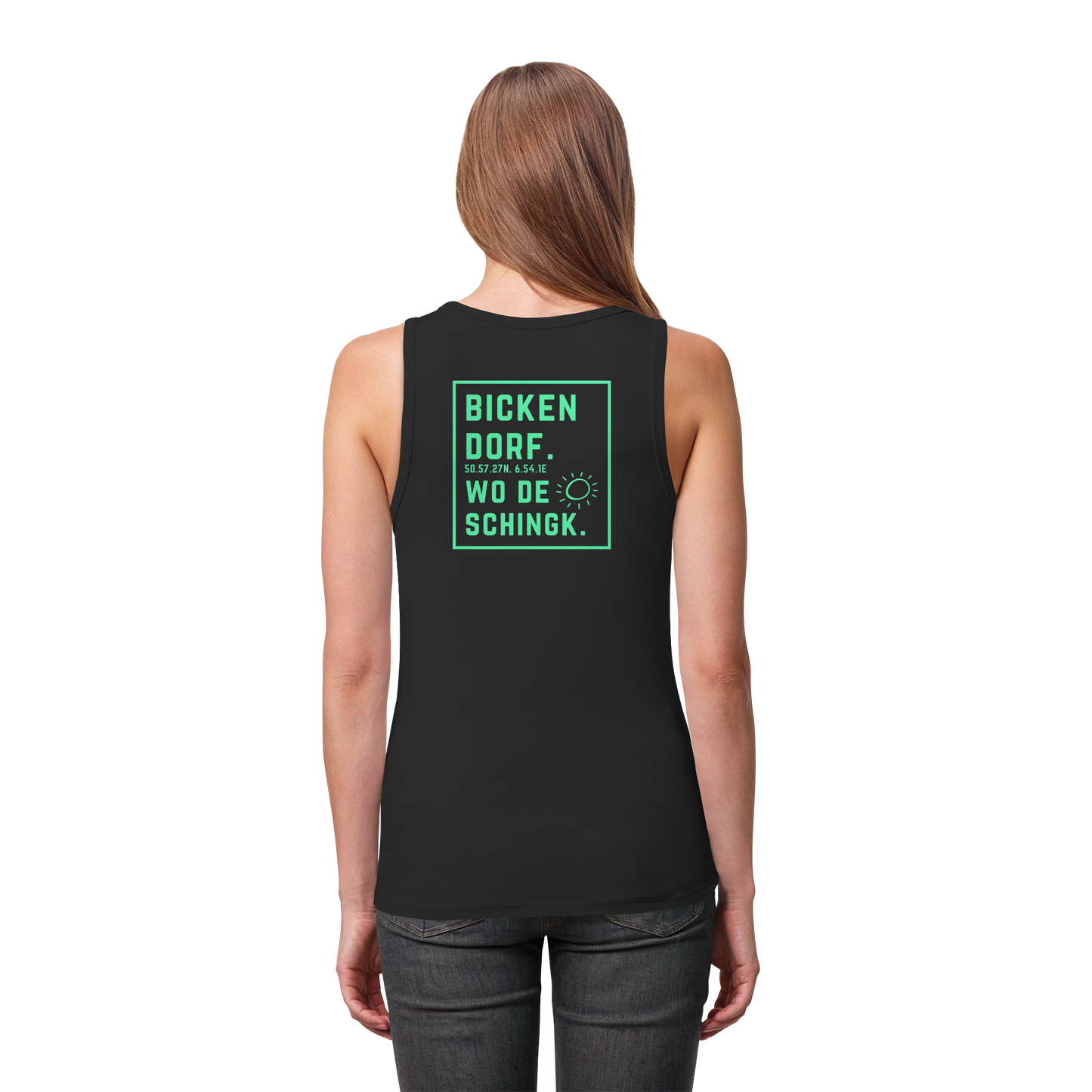 Wo de Sonn schingk - Bickendorf Druck Rücken - Womens Organic Fitted Tank Top