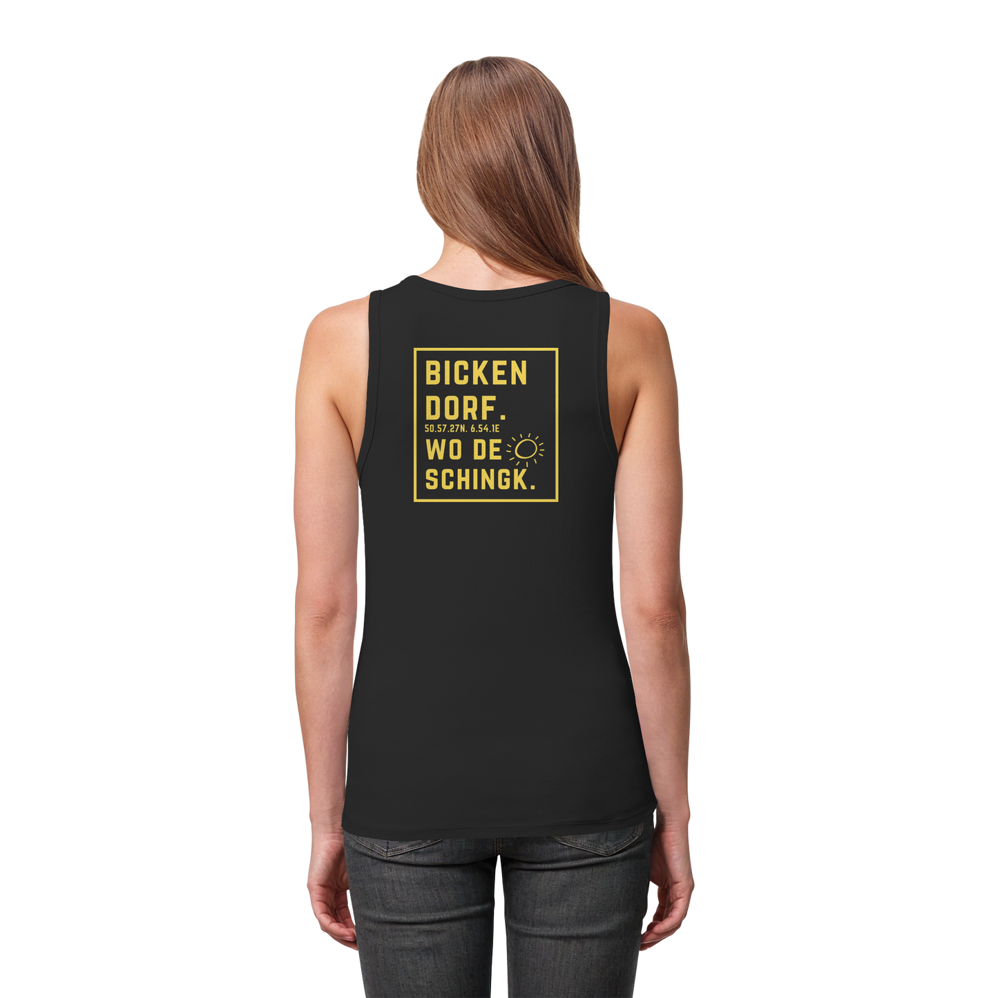 Wo de Sonn schingk - Bickendorf Druck Rücken - Womens Organic Fitted Tank Top