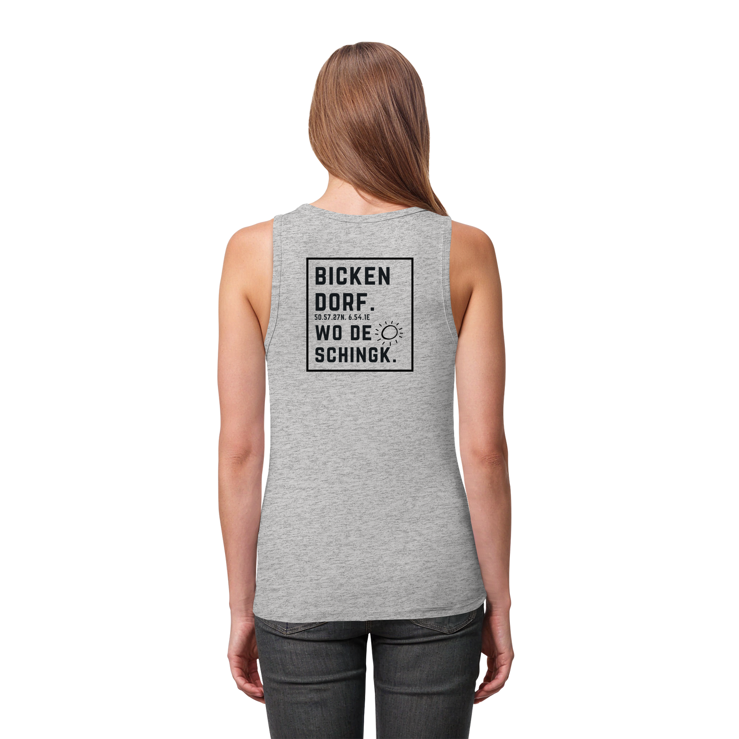 Wo de Sonn schingk - Bickendorf Druck Rücken - Womens Organic Fitted Tank Top