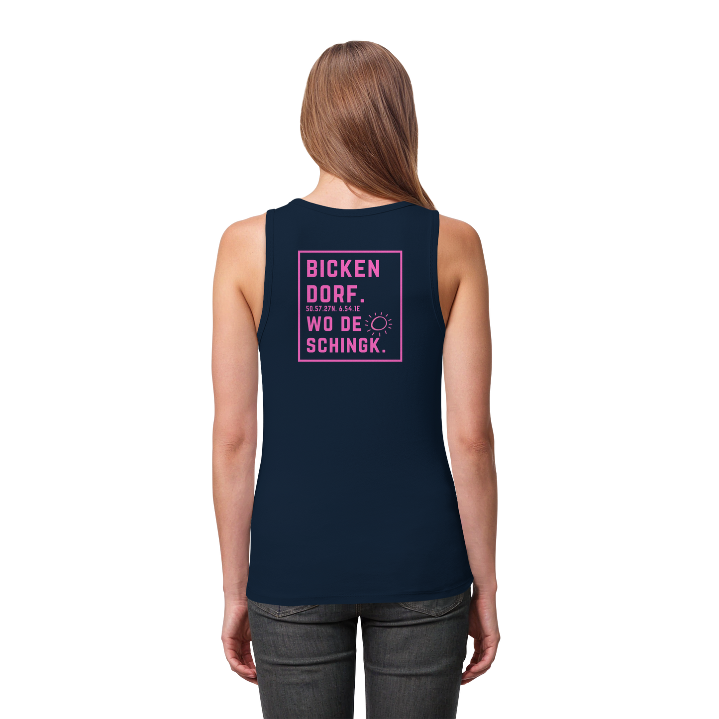 Wo de Sonn schingk - Bickendorf Druck Rücken - Womens Organic Fitted Tank Top