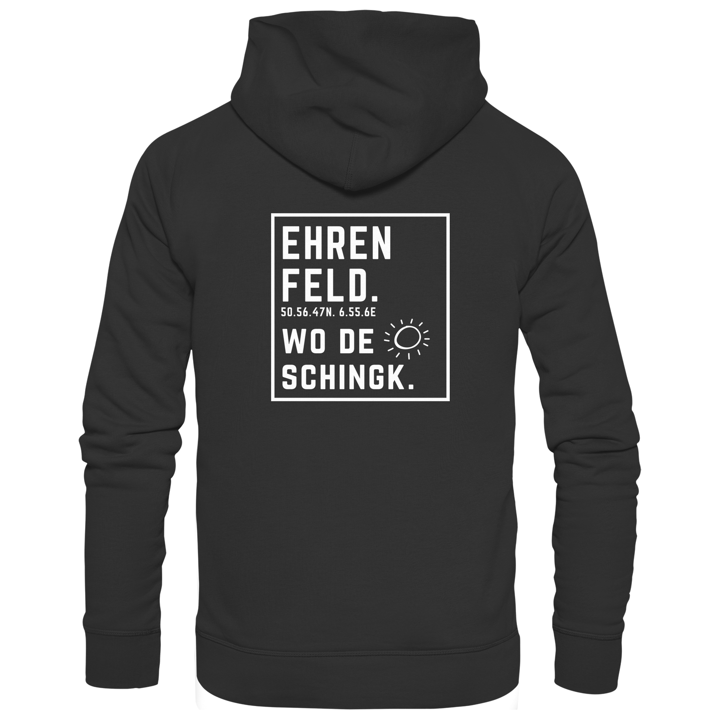Wo de Sonn schingk - Ehrenfeld Druck Rücken  - Zipper