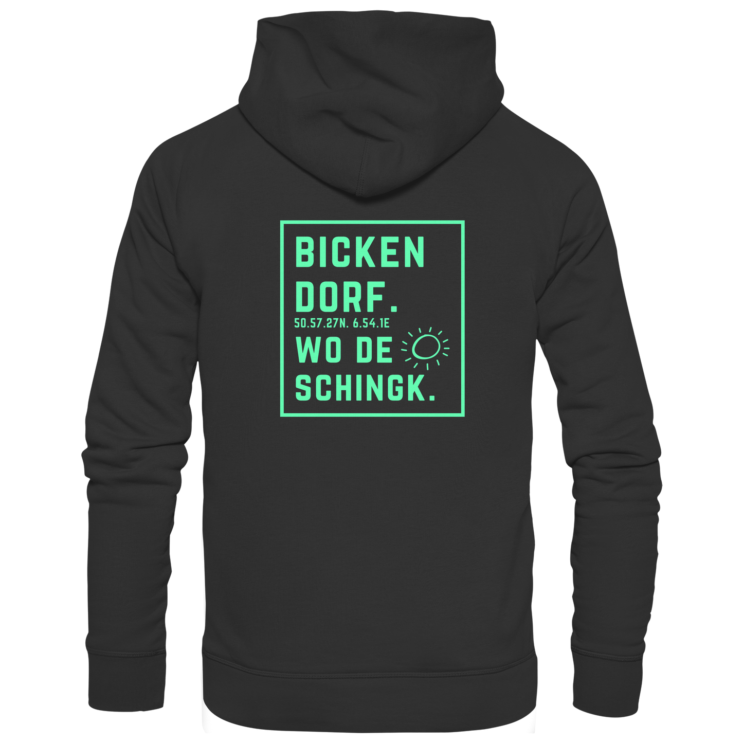 Wo de Sonn schingk - Bickendorf Druck Rücken - Zipper