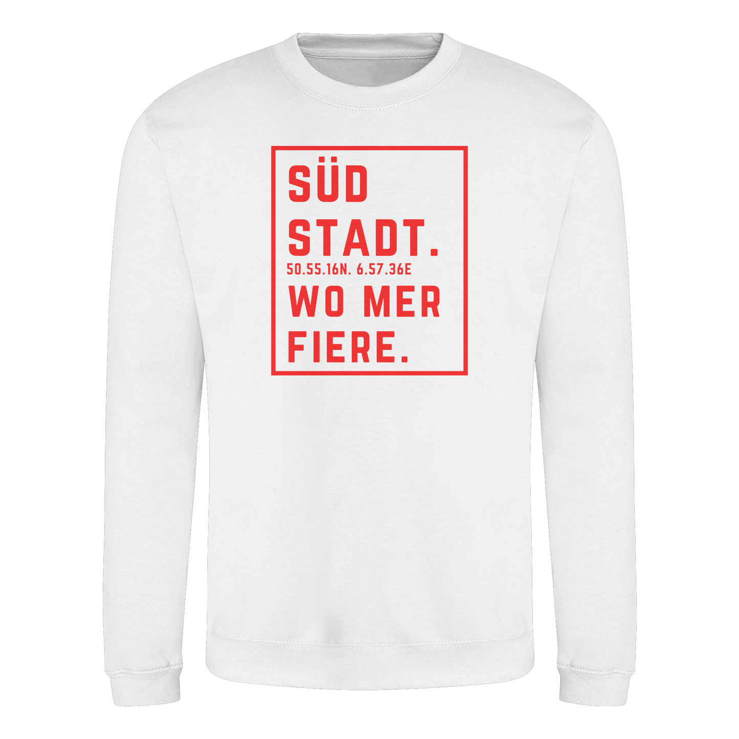 Südstadt Fiere Druck - Basic Sweatshirt