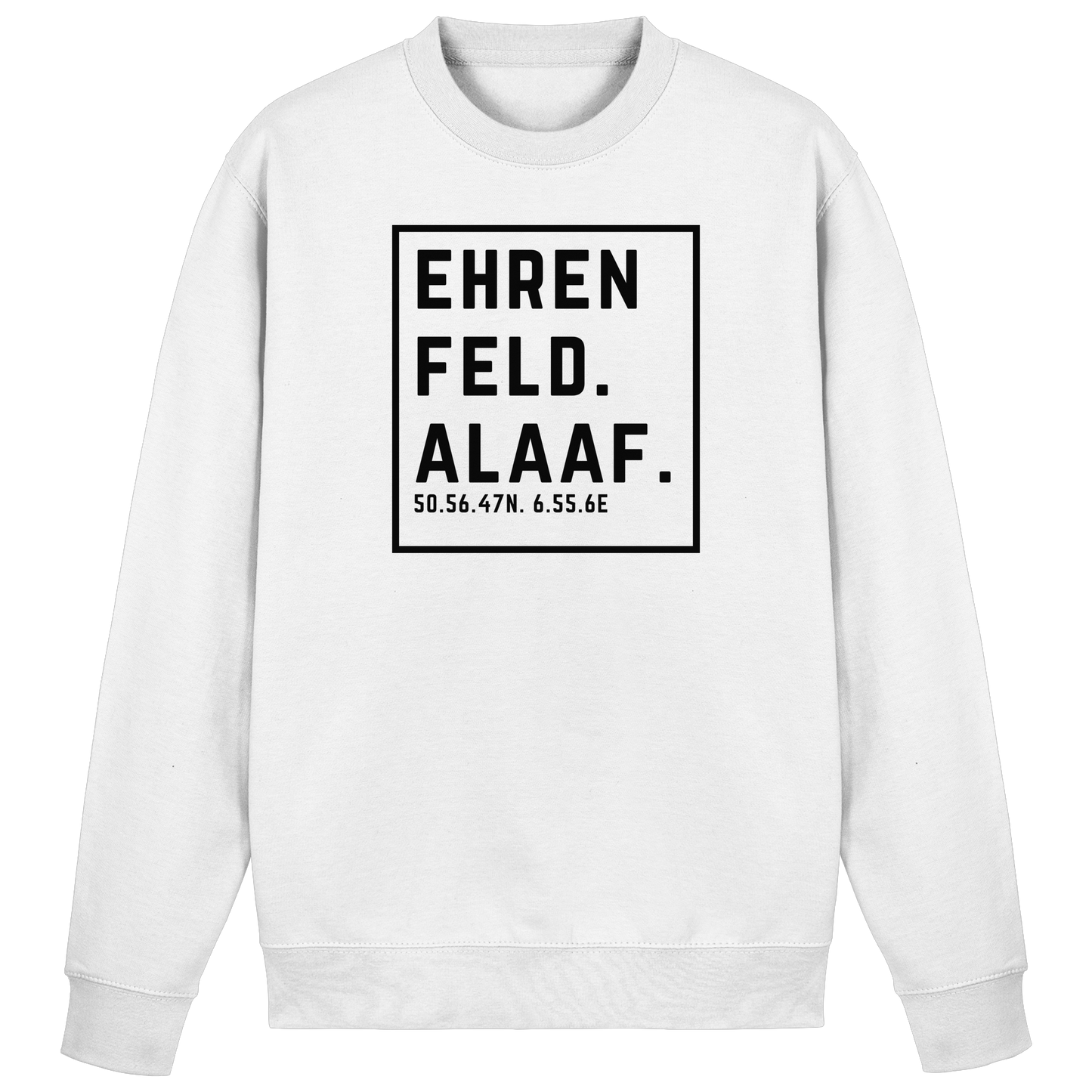 Ehrenfeld Alaaf Druck - Basic Sweatshirt