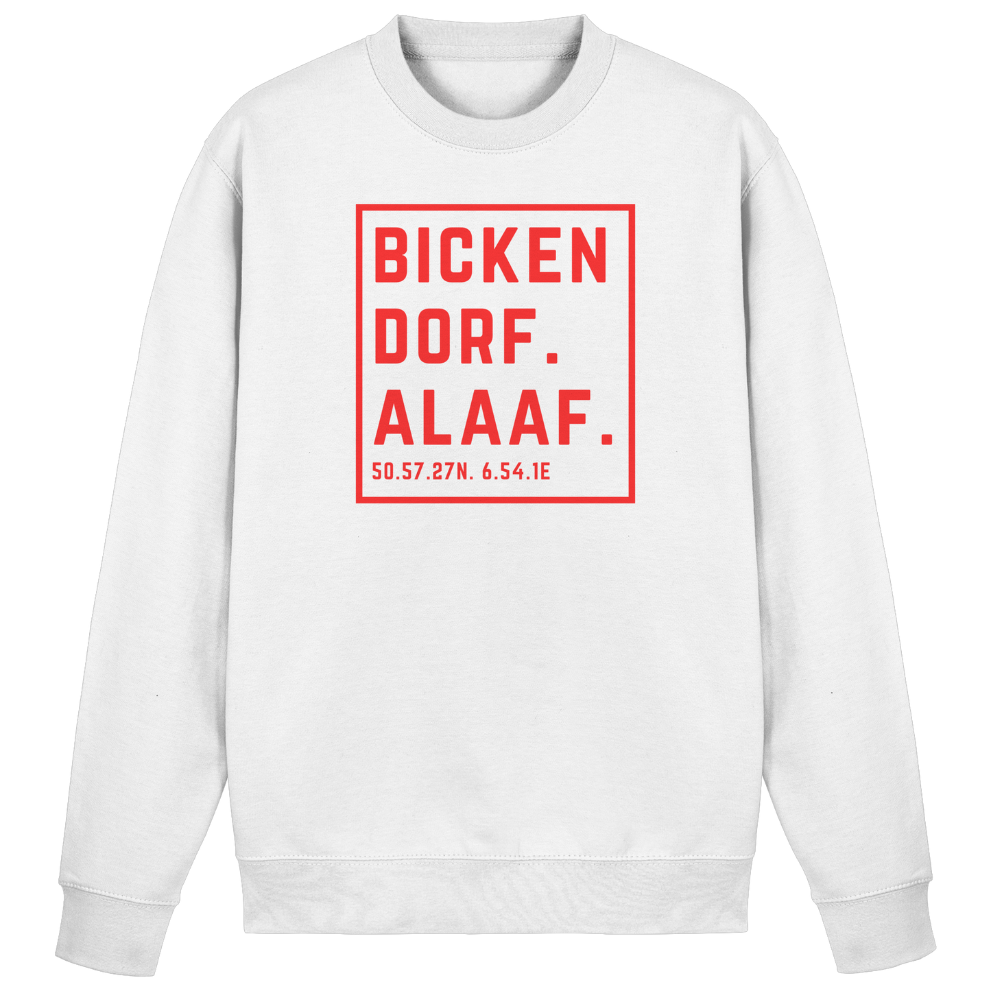 Bickendorf Alaaf Druck - Basic Sweatshirt