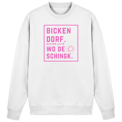 Wo de Sonn schingk - Bickendorf Druck  - Basic Sweatshirt