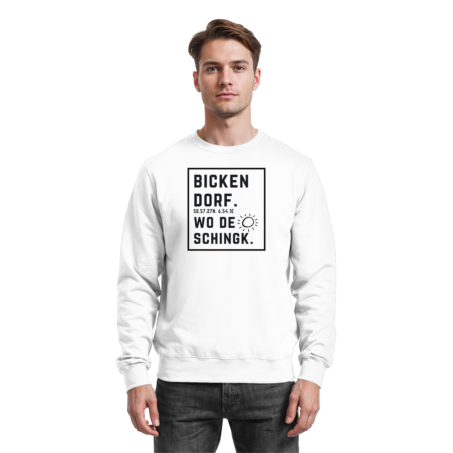 Wo de Sonn schingk - Bickendorf Druck  - Basic Sweatshirt