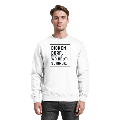 Wo de Sonn schingk - Bickendorf Druck  - Basic Sweatshirt