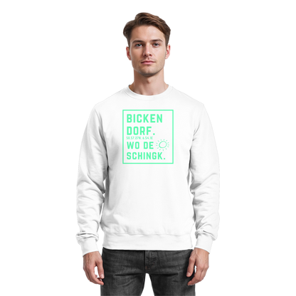Wo de Sonn schingk - Bickendorf Druck - Basic Sweatshirt