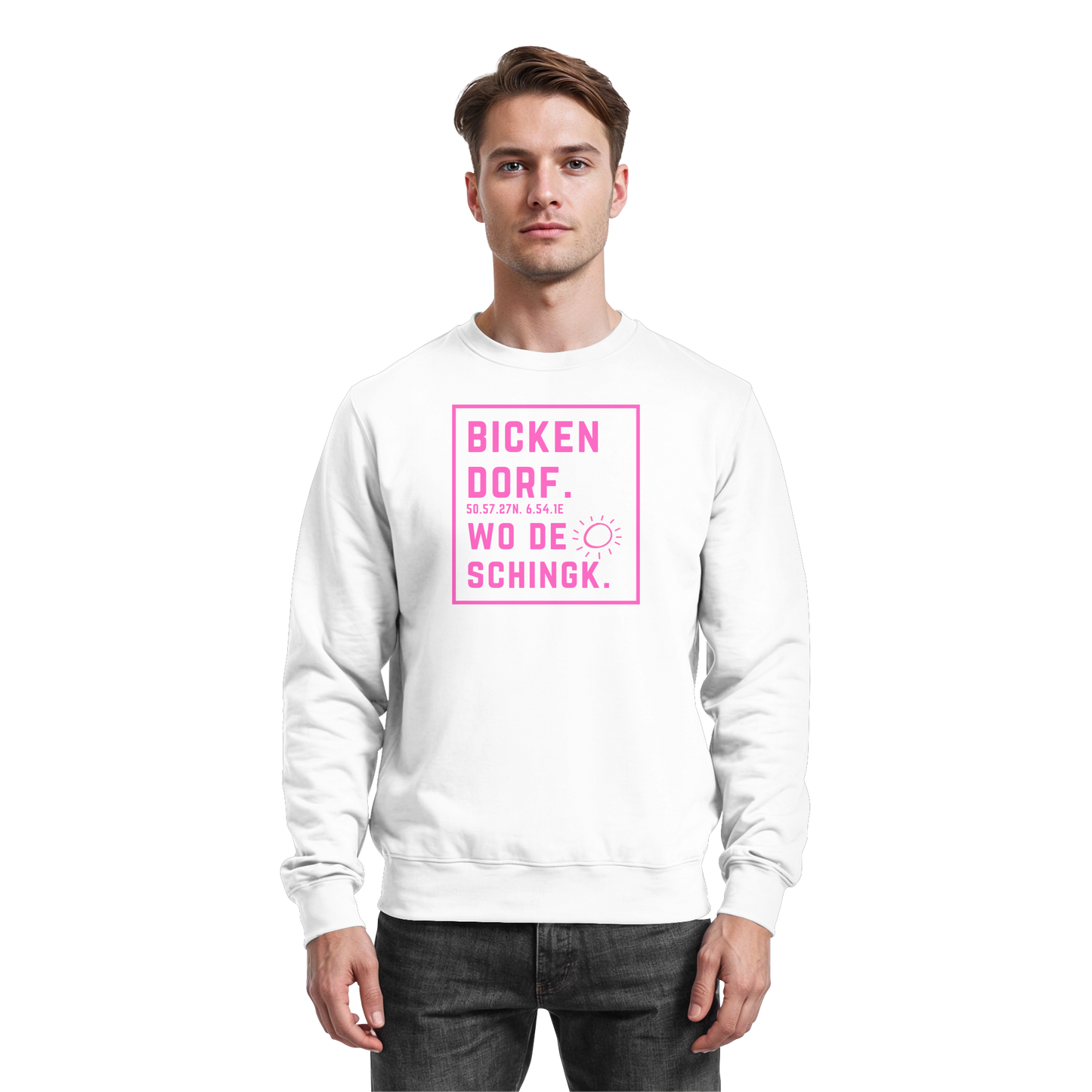 Wo de Sonn schingk - Bickendorf Druck  - Basic Sweatshirt