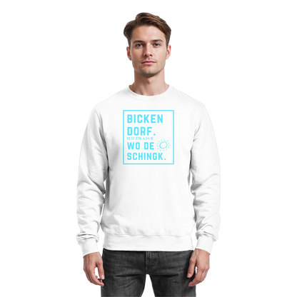 Wo de Sonn schingk - Bickendorf Druck - Basic Sweatshirt