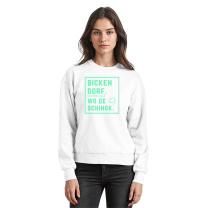 Wo de Sonn schingk - Bickendorf Druck - Basic Sweatshirt