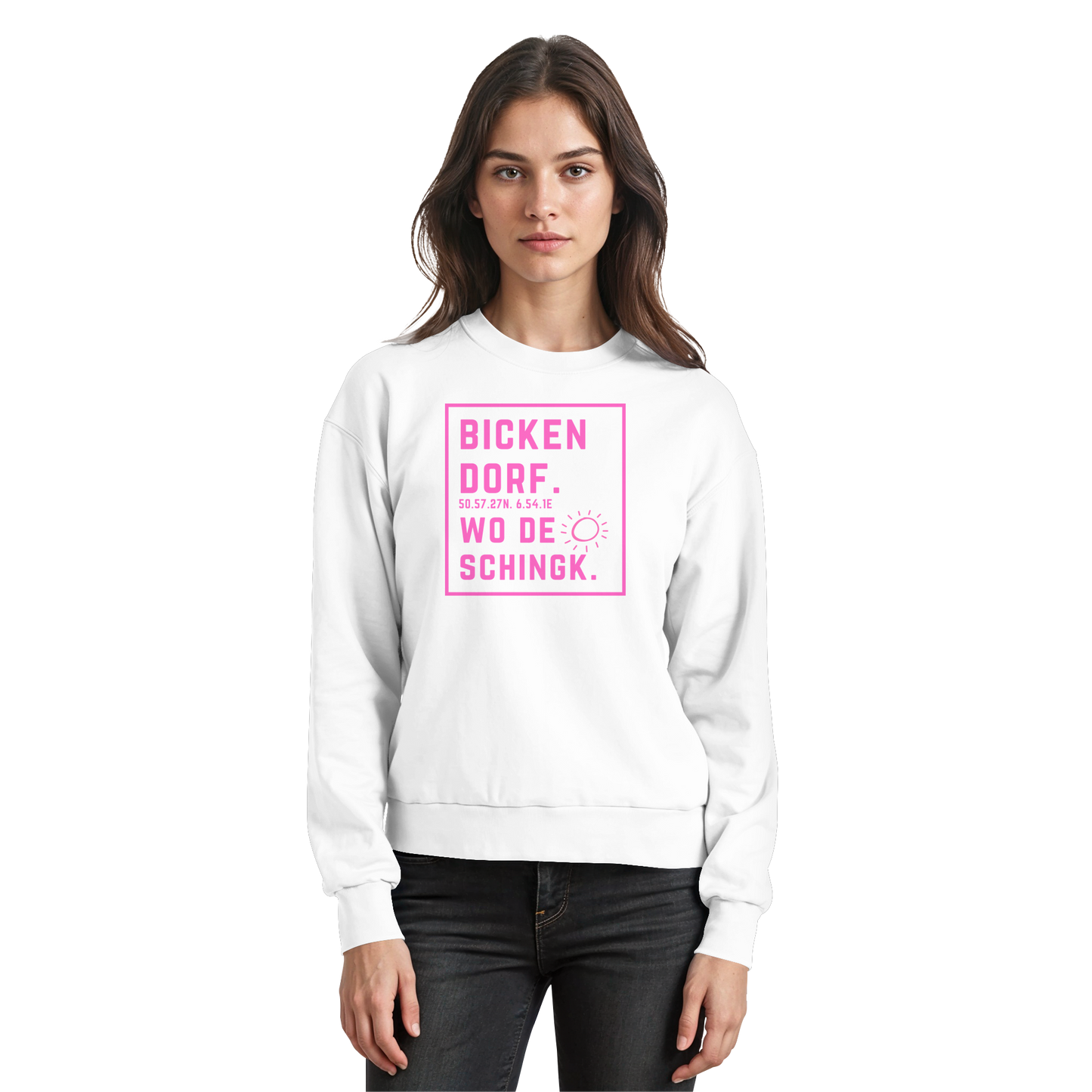 Wo de Sonn schingk - Bickendorf Druck  - Basic Sweatshirt