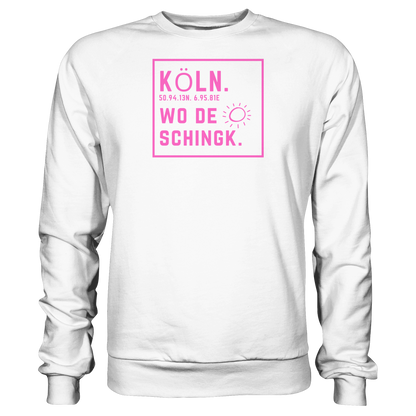 Wo de Sonn schingk - Köln Druck  - Basic Sweatshirt