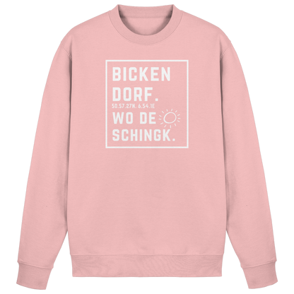 Wo de Sonn schingk - Bickendorf Druck - Basic Sweatshirt