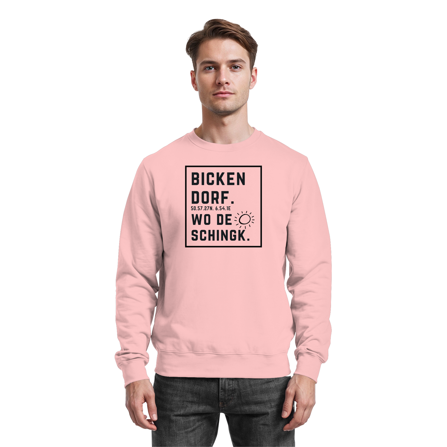 Wo de Sonn schingk - Bickendorf Druck  - Basic Sweatshirt
