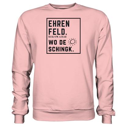 Wo de Sonn schingk - Ehrenfeld Druck  - Basic Sweatshirt