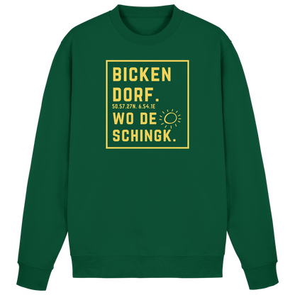 Wo de Sonn schingk - Bickendorf Druck - Basic Sweatshirt