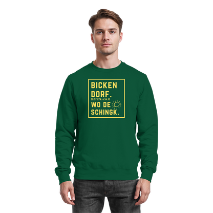 Wo de Sonn schingk - Bickendorf Druck - Basic Sweatshirt