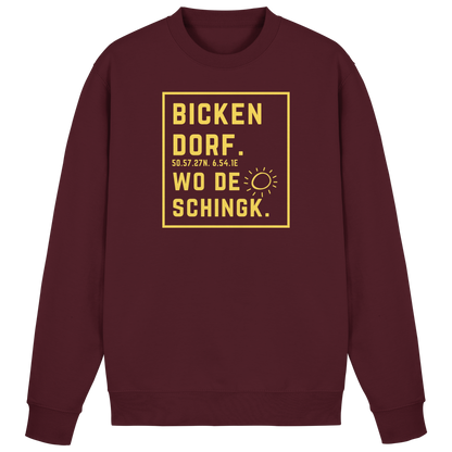 Wo de Sonn schingk - Bickendorf Druck - Basic Sweatshirt