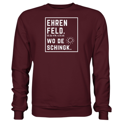 Wo de Sonn schingk - Ehrenfeld Druck - Basic Sweatshirt