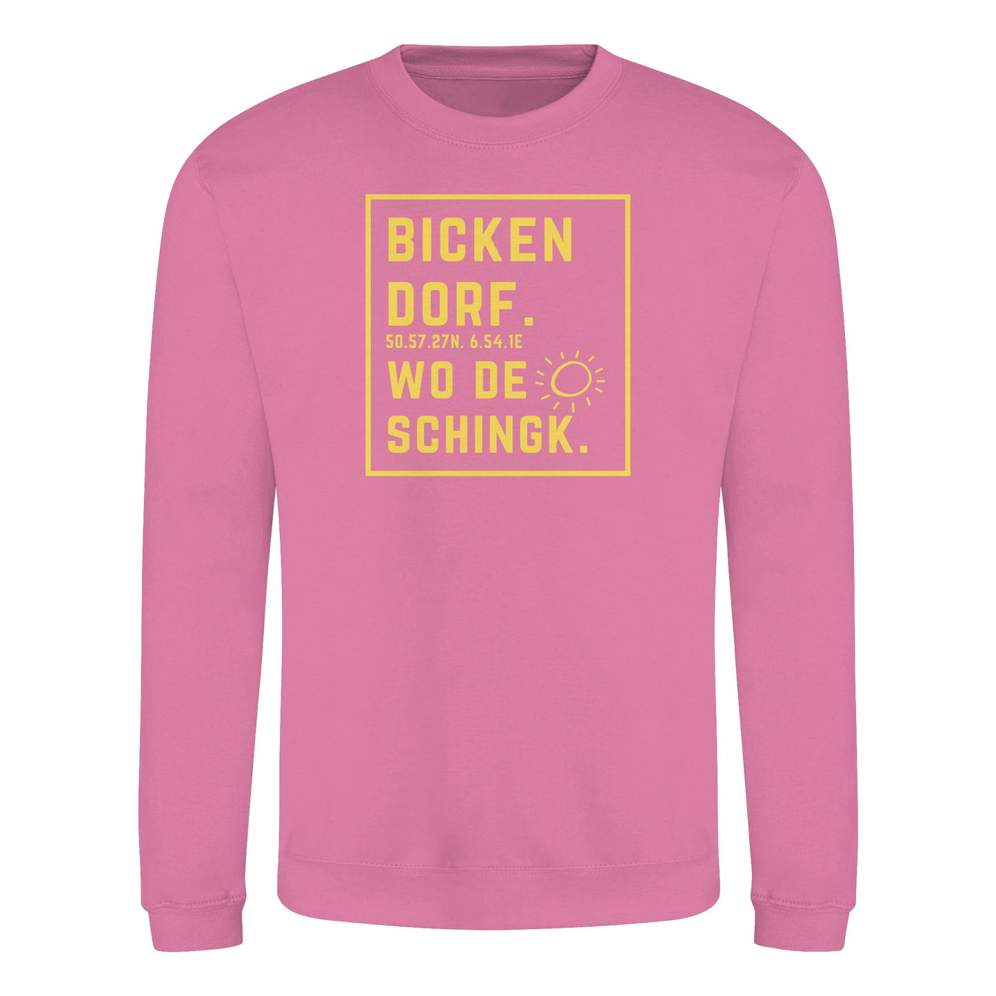 Wo de Sonn schingk - Bickendorf Druck - Basic Sweatshirt