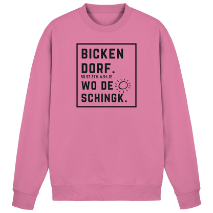 Wo de Sonn schingk - Bickendorf Druck  - Basic Sweatshirt