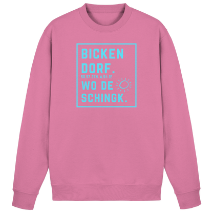 Wo de Sonn schingk - Bickendorf Druck - Basic Sweatshirt