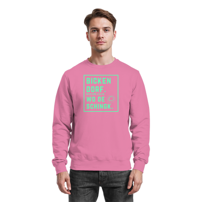 Wo de Sonn schingk - Bickendorf Druck - Basic Sweatshirt