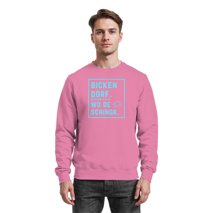 Wo de Sonn schingk - Bickendorf Druck - Basic Sweatshirt