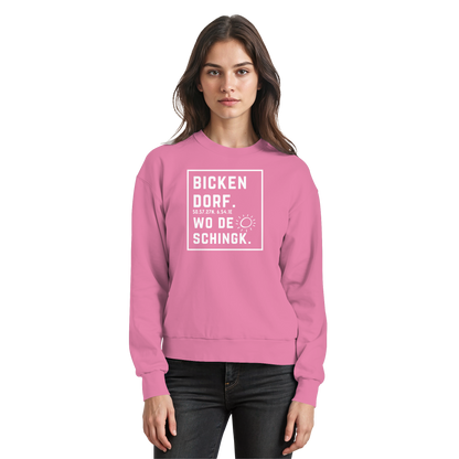 Wo de Sonn schingk - Bickendorf Druck - Basic Sweatshirt