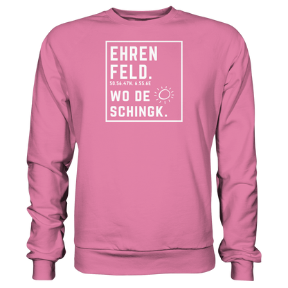 Wo de Sonn schingk - Ehrenfeld Druck - Basic Sweatshirt