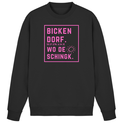 Wo de Sonn schingk - Bickendorf Druck  - Basic Sweatshirt