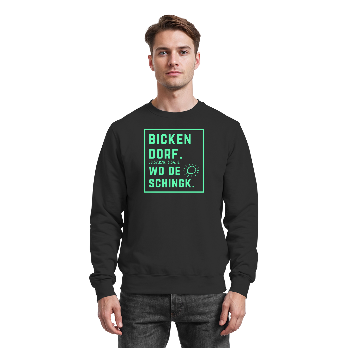 Wo de Sonn schingk - Bickendorf Druck - Basic Sweatshirt