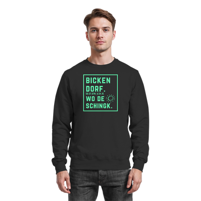 Wo de Sonn schingk - Bickendorf Druck - Basic Sweatshirt