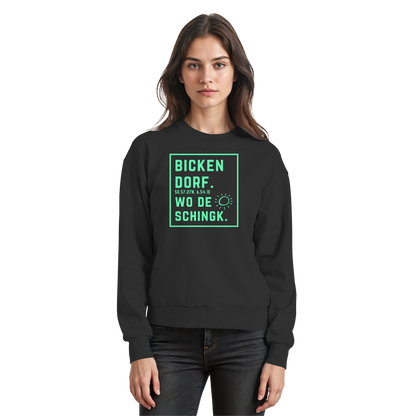 Wo de Sonn schingk - Bickendorf Druck - Basic Sweatshirt