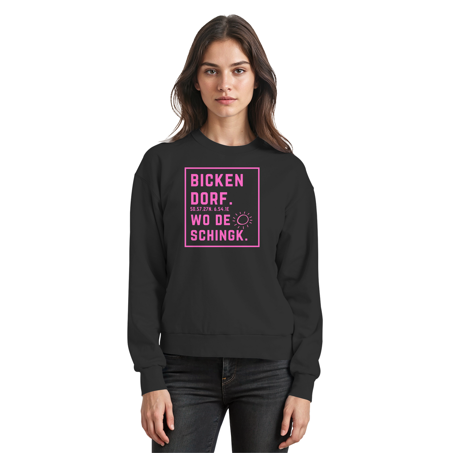 Wo de Sonn schingk - Bickendorf Druck  - Basic Sweatshirt