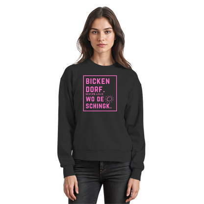 Wo de Sonn schingk - Bickendorf Druck  - Basic Sweatshirt