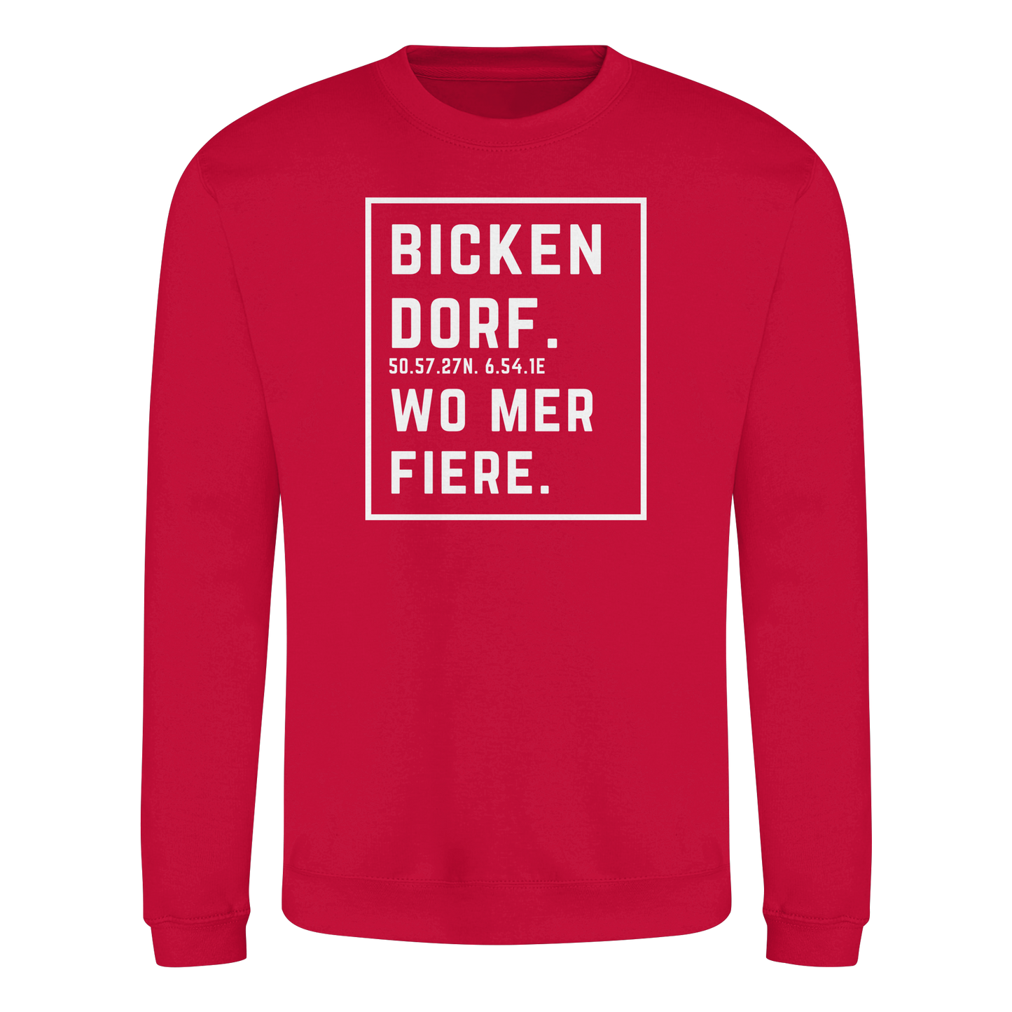 Bickendorf Fiere Druck - Basic Sweatshirt