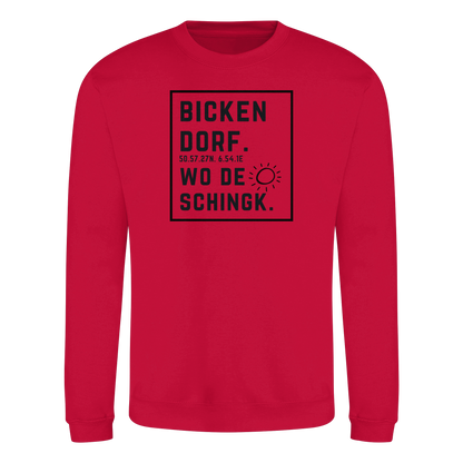 Wo de Sonn schingk - Bickendorf Druck  - Basic Sweatshirt