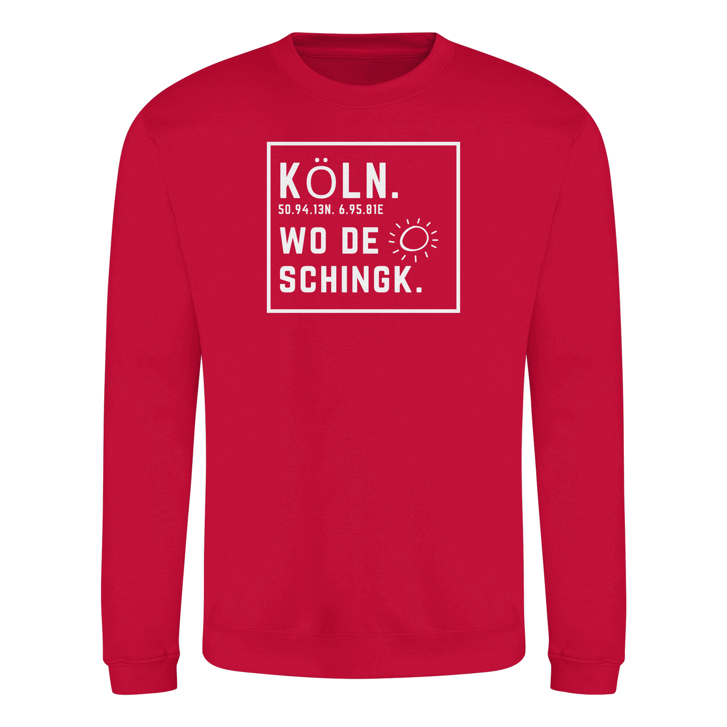 Wo de Sonn schingk - Köln Druck - Basic Sweatshirt