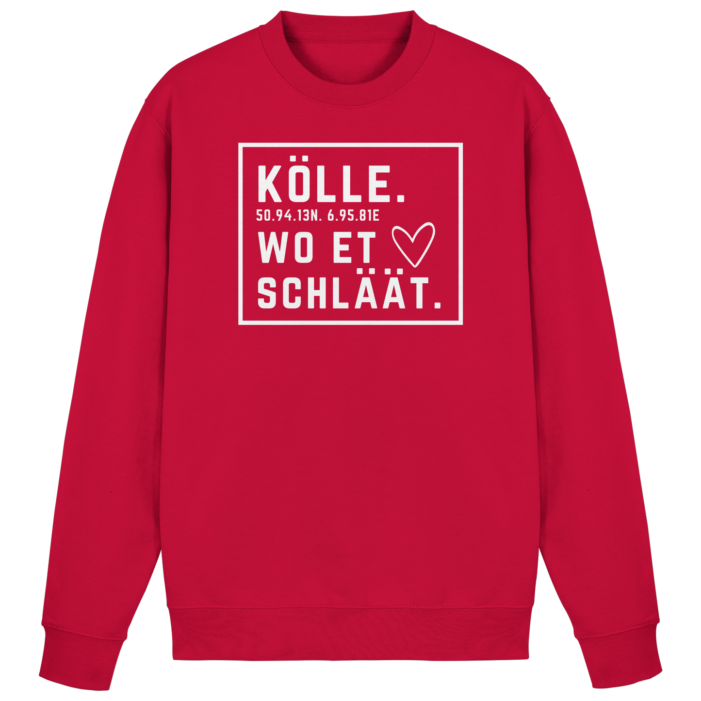 Kölle Hätz Druck - Basic Sweatshirt