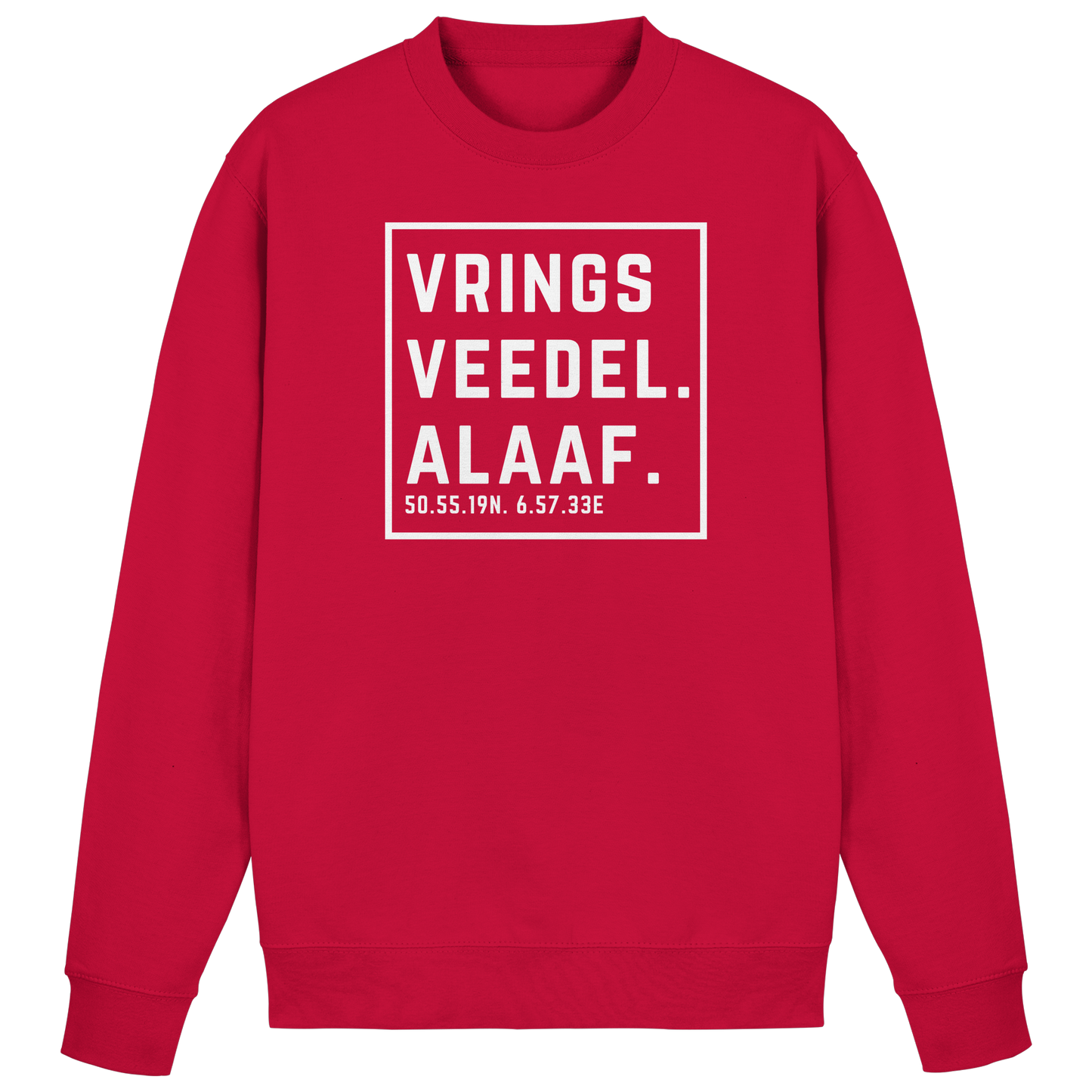Vringsveedel Alaaf Druck - Basic Sweatshirt
