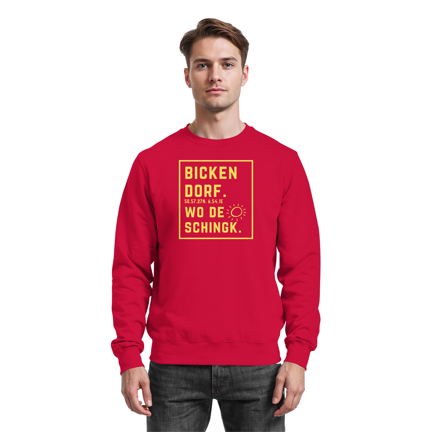 Wo de Sonn schingk - Bickendorf Druck - Basic Sweatshirt