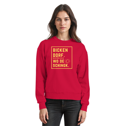 Wo de Sonn schingk - Bickendorf Druck - Basic Sweatshirt