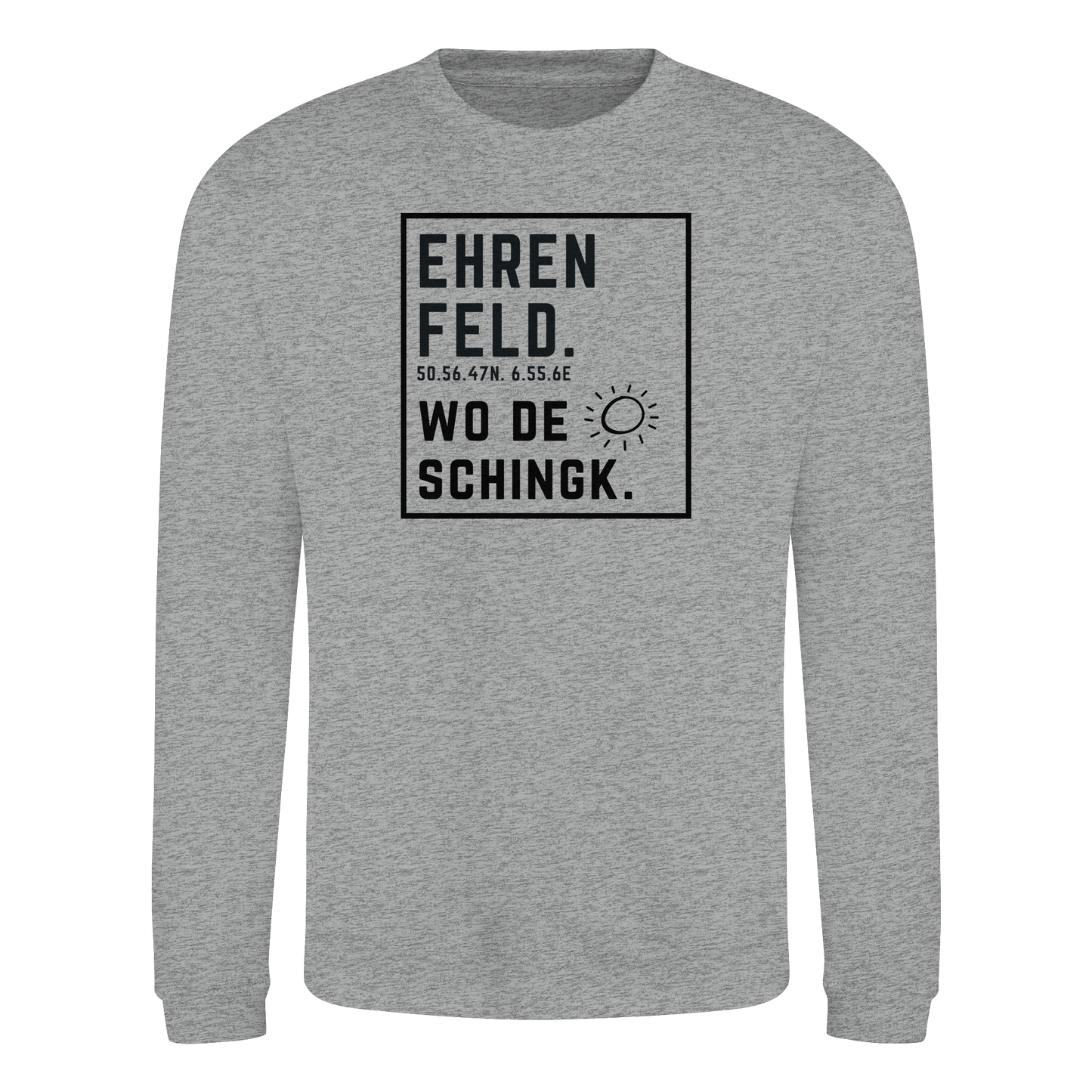 Wo de Sonn schingk - Ehrenfeld Druck  - Basic Sweatshirt
