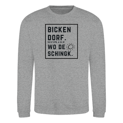 Wo de Sonn schingk - Bickendorf Druck  - Basic Sweatshirt