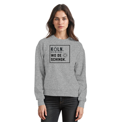 Wo de Sonn schingk - Köln Druck   - Basic Sweatshirt