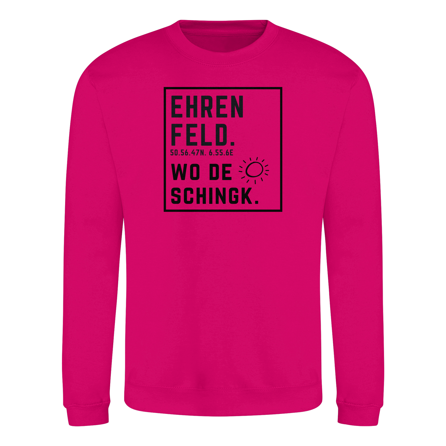 Wo de Sonn schingk - Ehrenfeld Druck  - Basic Sweatshirt