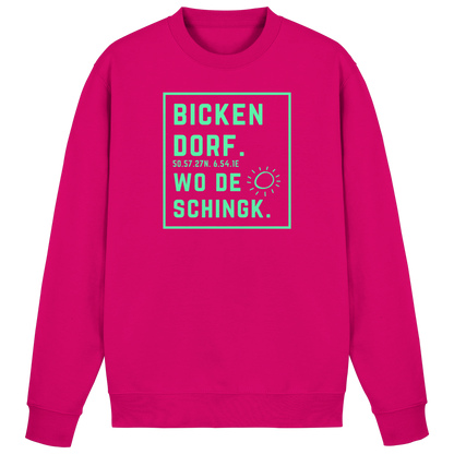 Wo de Sonn schingk - Bickendorf Druck - Basic Sweatshirt